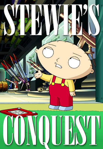 Stewie's Conquest