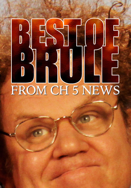 Best of Brule from CH. 5 News