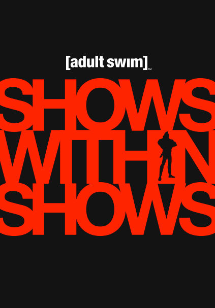 All Adult Swim 11
