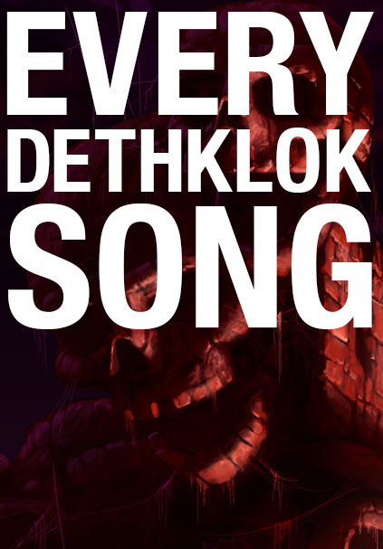 Every Dethklok Song