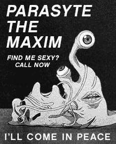 Parasyte the maxim