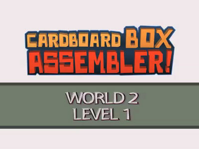 World 2, Level 1  - Cardboard Box Assembler Walkthrough