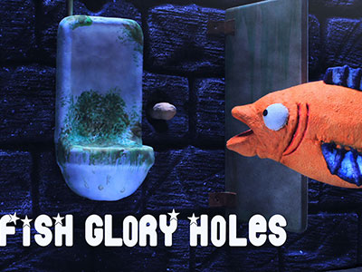 Fish Glory Holes - Robot Chicken