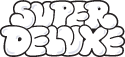 Super Deluxe