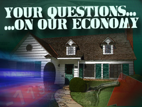 your questions on our economy