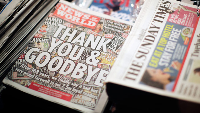 The News of the World, owned by Rupert Murdoch and Britain's largest-circulation paper, issues its last edition after 168 years.