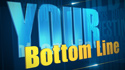 Your Bottom Line