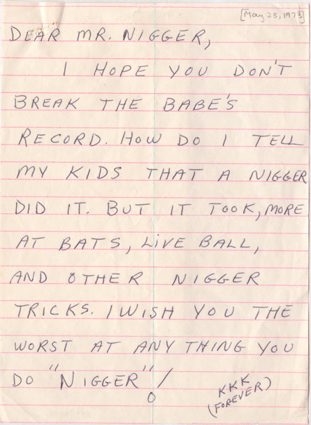 These are just two pieces of hate mail Hank Aaron received by the bag full. From the Richard A. Cecil Collection, Manuscript, Archives and Rare Book Library, Emory University (MARBL).