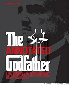 <b>The Annotated Godfather: The Complete Screenplay <br><br>By Jenny M. Jones </b>