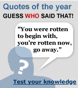 Quote Quiz: Guess who said that!